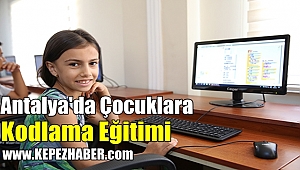 Antalya'da Çocuklara Kodlama Eğitimi