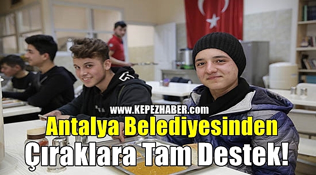 Antalya Belediyesinden Çıraklara Tam Destek!