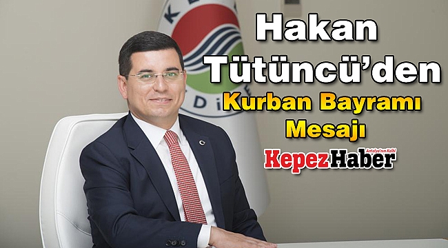 Hakan Tütüncüden Kurban Bayramı Mesaj