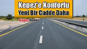 Kepez'e Konforlu Yeni Bir Cadde Daha
