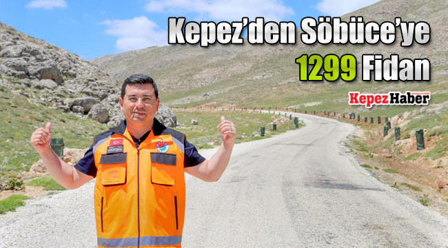 Kepez'den Söbüce'ye 1299 Fidan